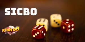 Game Casino Sicbo Online Tại Kinh Đô Vegas